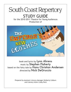 STUDY GUIDE for the 2010-2011 Theatre for Young Audiences Production Of