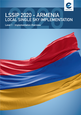 ARMENIA LOCAL SINGLE SKY IMPLEMENTATION Level2020 1 - Implementation Overview