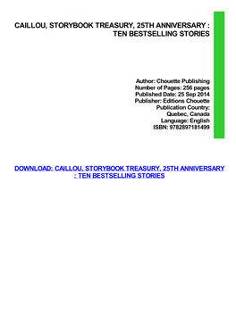 {TEXTBOOK} Caillou, Storybook Treasury, 25Th Anniversary : Ten