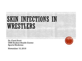 Skin Infections in Wrestlers