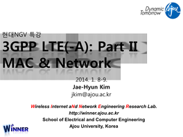 3GPP LTE(-A): Part II MAC & Network