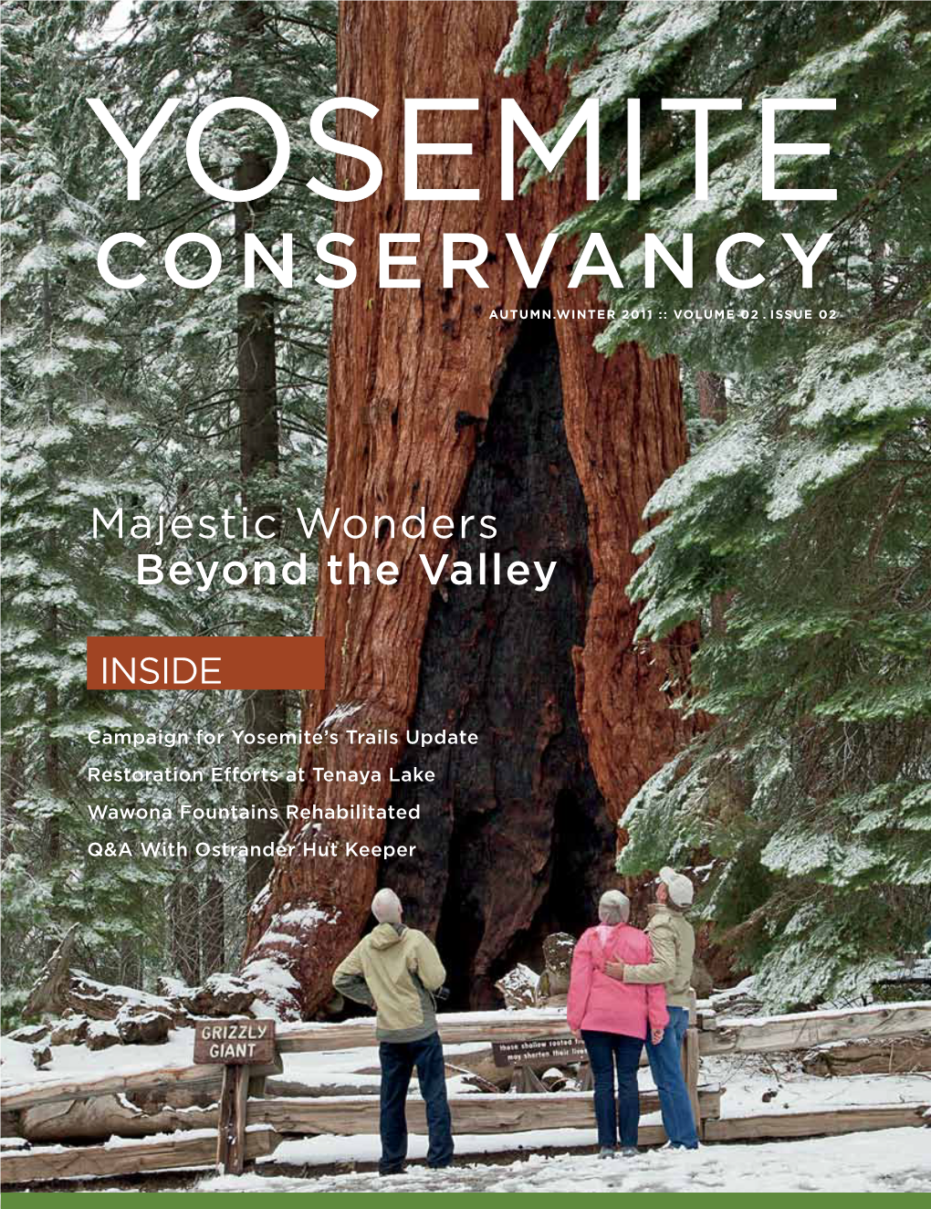 Yosemite Conservancy Autumn.Winter 2011 :: Volume 02