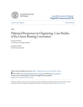Patterned Responses to Organizing: Case Studies of the Union-Busting Convention Richard W