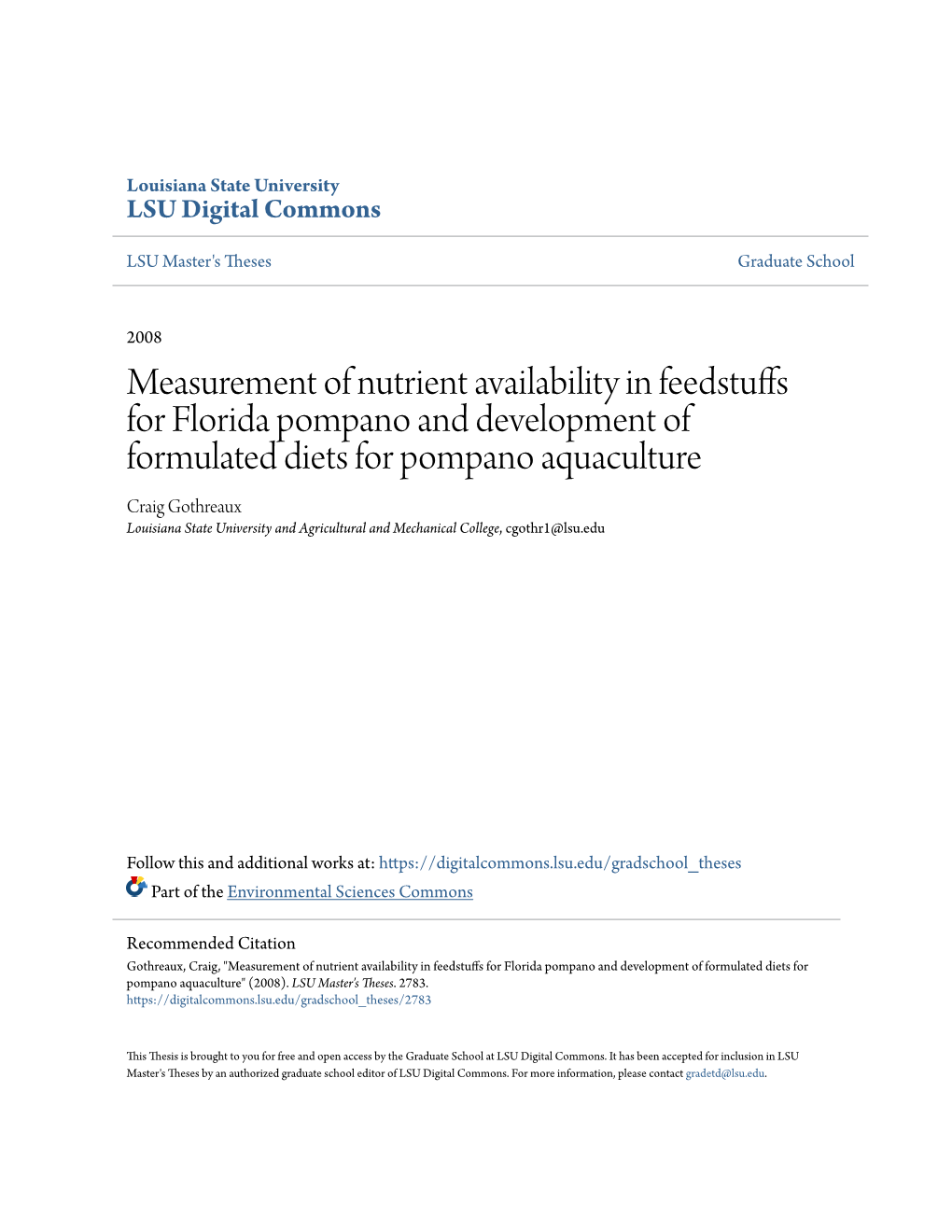 Measurement of Nutrient Availability in Feedstuffs for Florida Pompano And