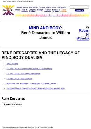 Rene Descartes and the Legacy of Mind/Body Dualism