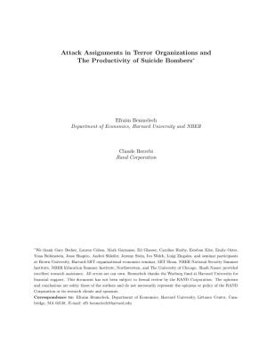 Attack Assignments in Terror Organizations and the Productivity of Suicide Bombers∗