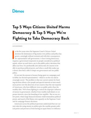 Citizens United Harms Democracy & Top 5 Ways We’Re Fighting to Take Democracy Back