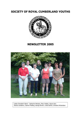Society of Royal Cumberland Youths Newsletter 2005