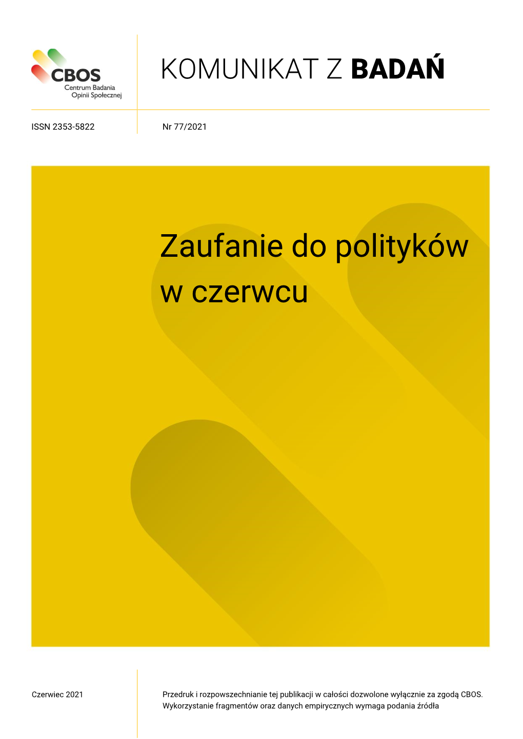 Zaufanie Do Polityków W Czerwcu