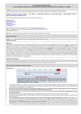 Call Options on Physically Delivered Or Financially Settled Utility Markets Futures)