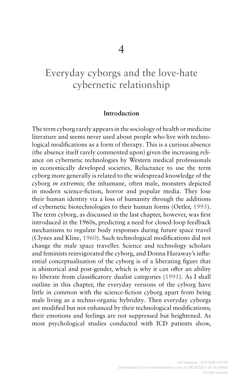 Embodiment and Everyday Cyborgs There Is a High Prevalence of Anxiety, Depression and Even Anger in the ICD Population