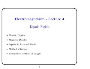 Electromagnetism - Lecture 4