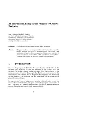 An Interpolation/Extrapolation Process for Creative Designing