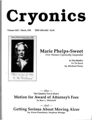 Marie Phelps-S-Weet First Woman Cryonically Suspended