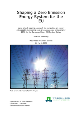 Shaping a Zero Emission Energy System for the EU