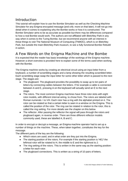 Introduction a Few Words on the Enigma Machine and the Bombe