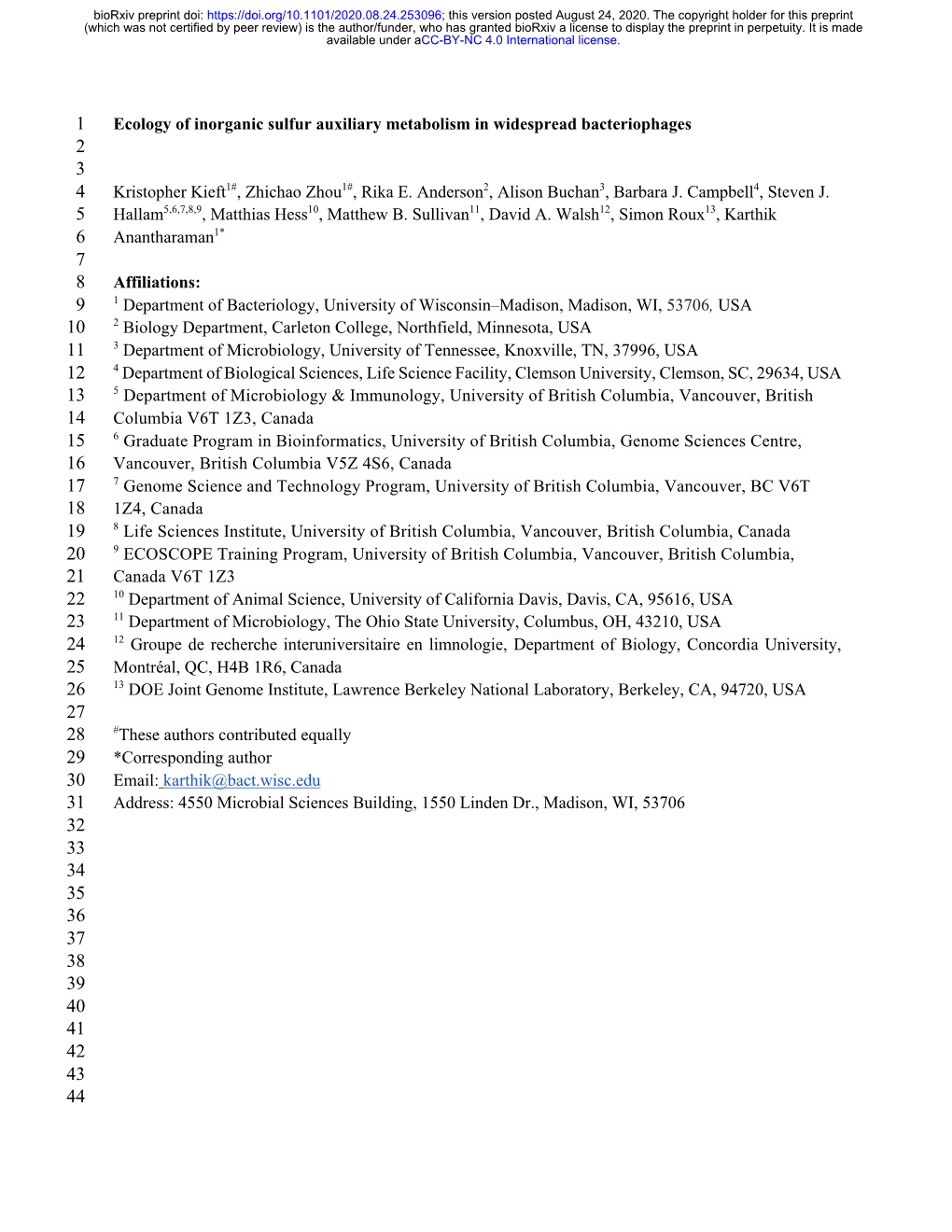 Ecology of Inorganic Sulfur Auxiliary Metabolism in Widespread Bacteriophages 2 3 4 Kristopher Kieft1#, Zhichao Zhou1#, Rika E