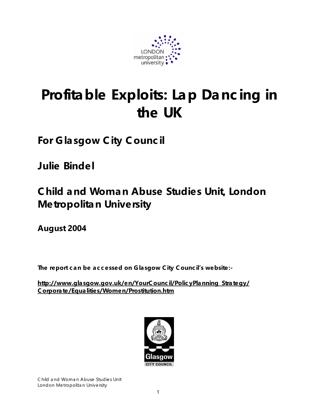Profitable Exploits: Lap Dancing in the UK