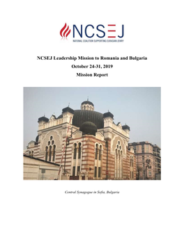 NCSEJ Leadership Mission to Romania and Bulgaria October 24-31, 2019 Mission Report