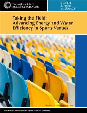 Taking the Field: Advancing Energy and Water Efficiency in Sports Venues