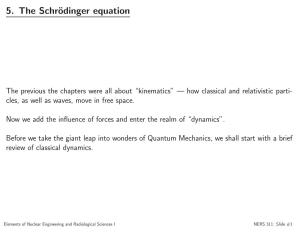 5. the Schrödinger Equation