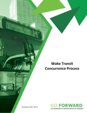 Wake Transit Concurrence Process