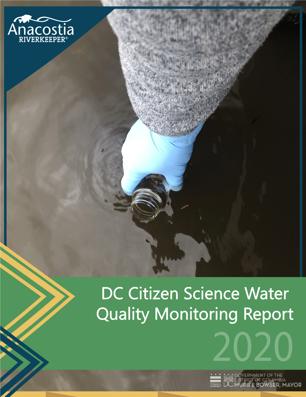 DC Citizen Science Water Quality Monitoring Report 2 0 2 0 Table of Contents Dear Friends of the River