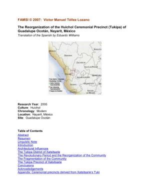 The Reorganization of the Huichol Ceremonial Precinct (Tukipa) of Guadalupe Ocotán, Nayarit, México Translation of the Spanish by Eduardo Williams