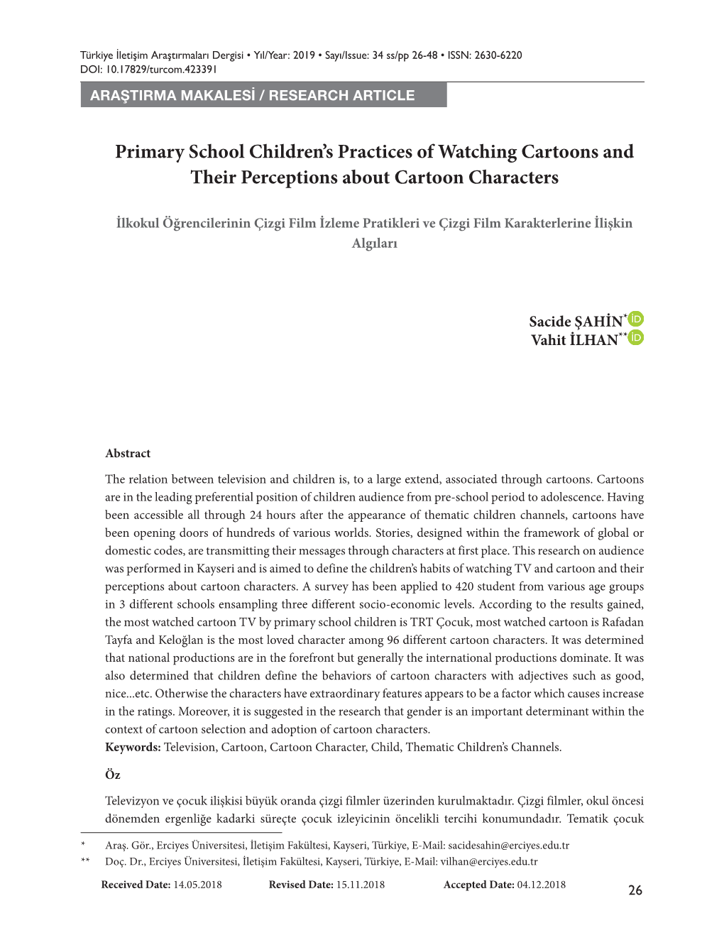 Primary School Children's Practices of Watching Cartoons and Their