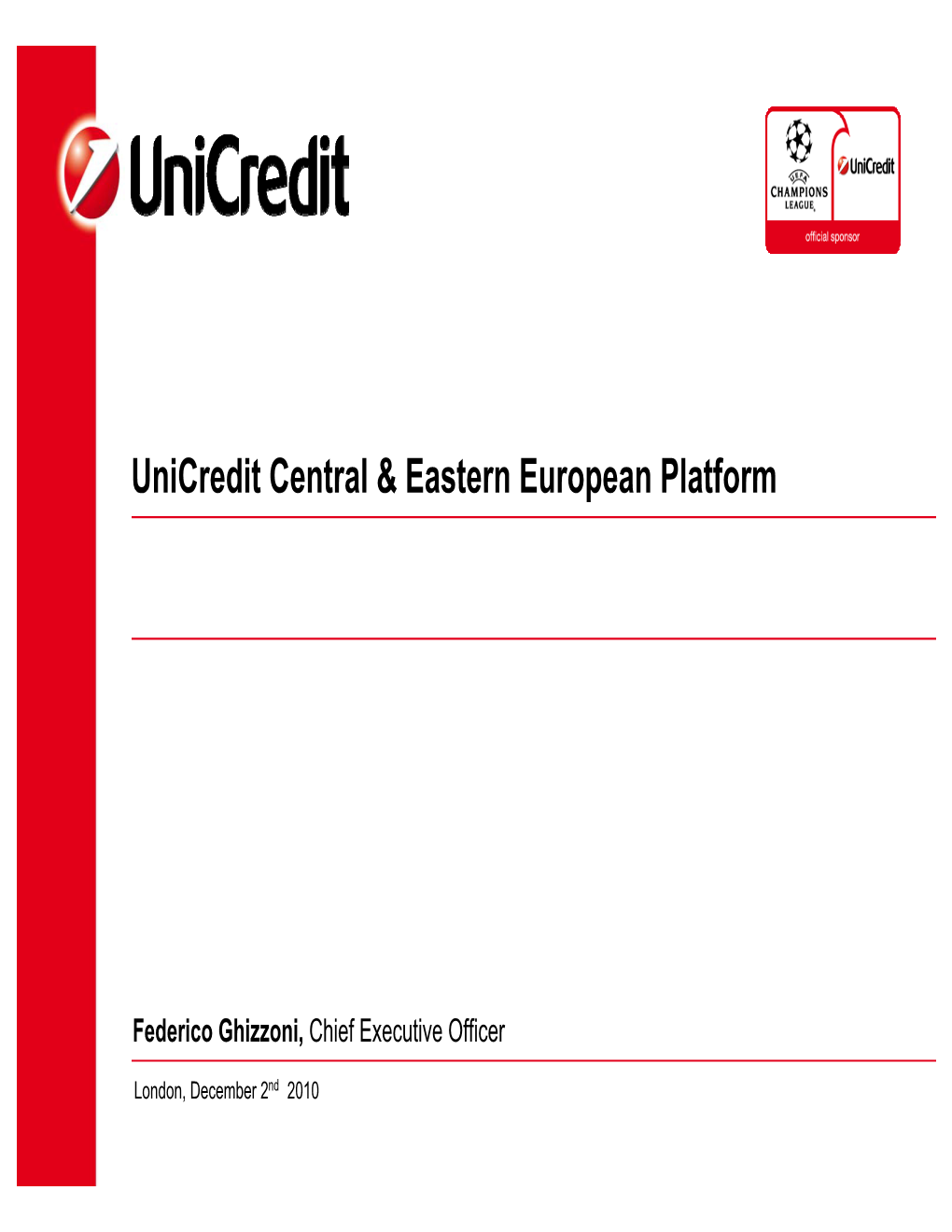 Unicredit Central & Eastern European Platform