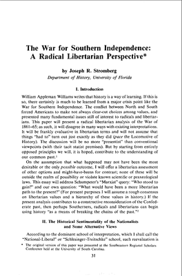 The War for Southern Independence: a Radical Libertarian Perspective*