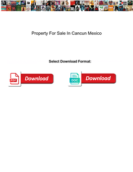 Property for Sale in Cancun Mexico