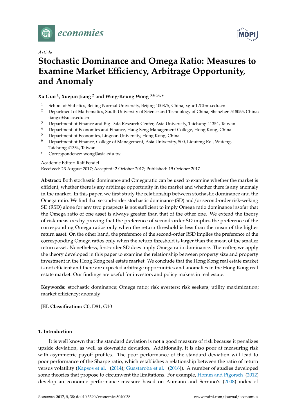 Stochastic Dominance and Omega Ratio: Measures to Examine Market Efﬁciency, Arbitrage Opportunity, and Anomaly