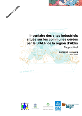 Inventaire Des Sites Industriels Situés Sur Les Communes Gérées Par Le SIAEP De La Région D’Ablis Rapport Final