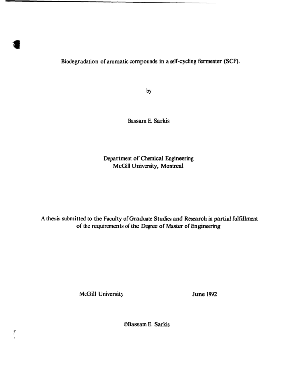 Biodegradation of Aromatic Compounds in a Self-Cyciing Fermenter (SCF)