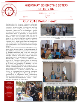 Our 2016 Parish Feast Our Parish Church in Zarevbrod Is Dedicated to Our Lady of Sorrows
