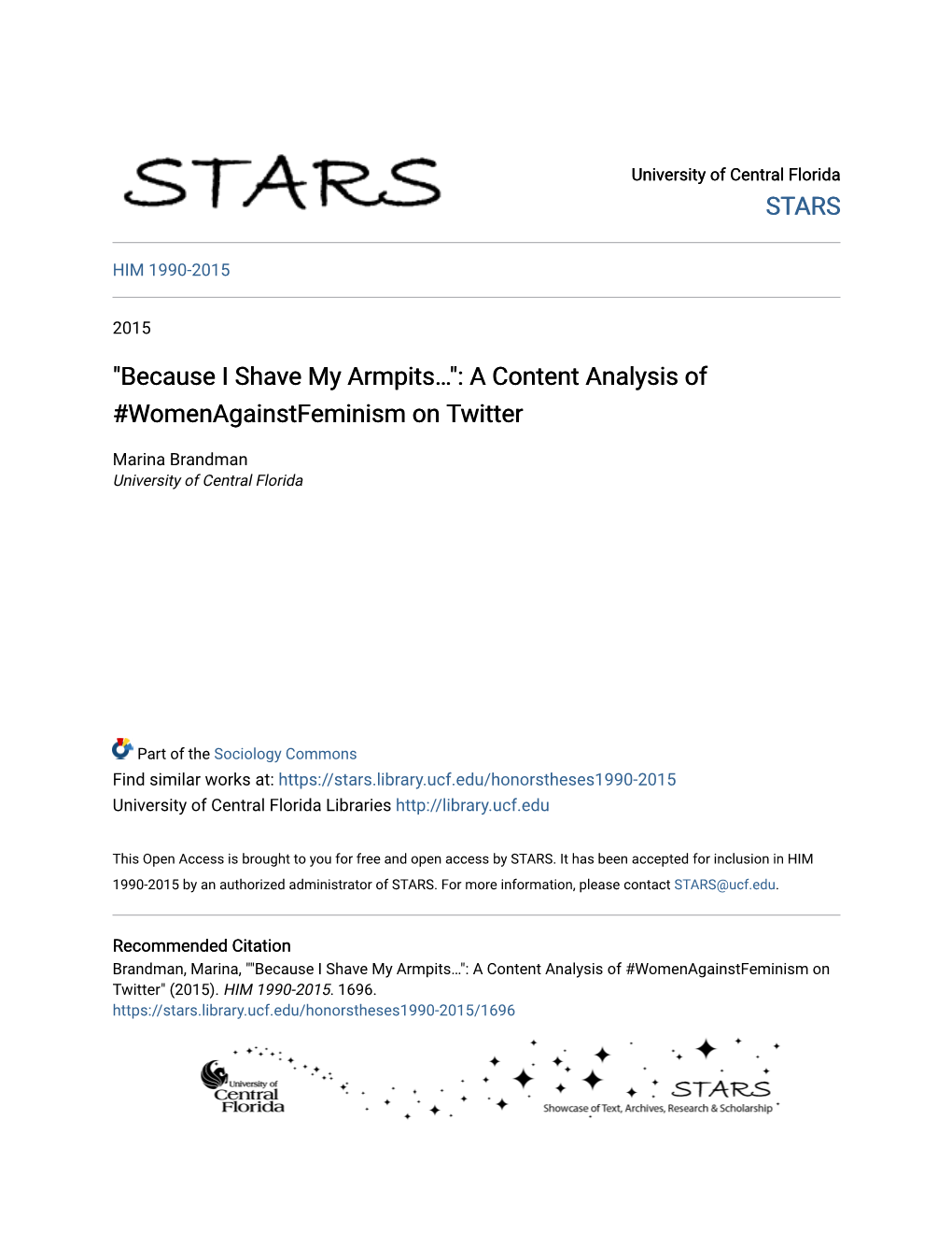 A Content Analysis of #Womenagainstfeminism on Twitter