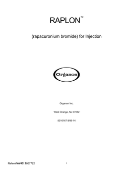 RAPLON (Rapacuronium Bromide) for Injection, Administered at 25% Recovery of Control T1