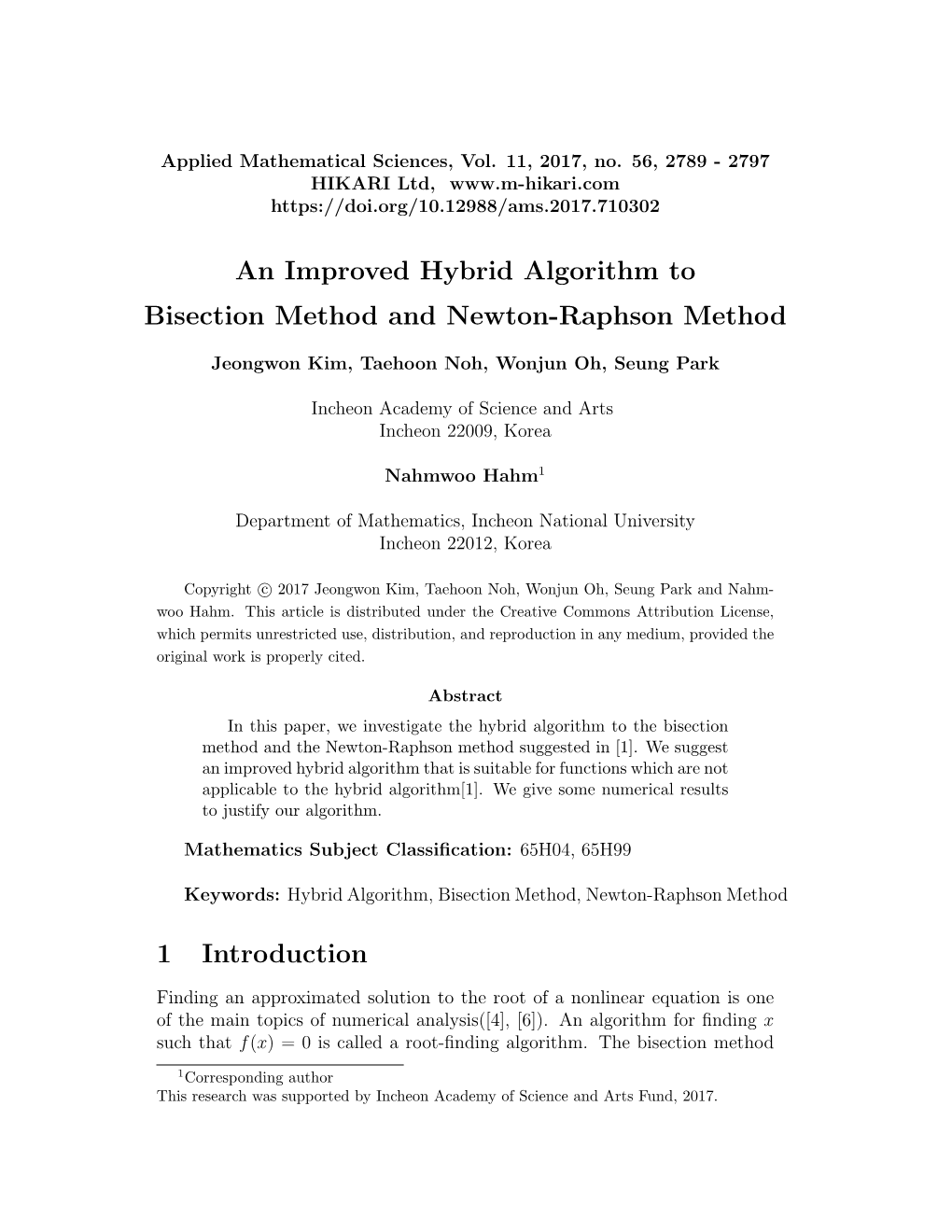 An Improved Hybrid Algorithm to Bisection Method and Newton-Raphson Method 1 Introduction