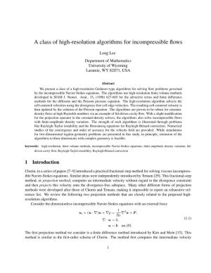 A Class of High-Resolution Algorithms for Incompressible Flows