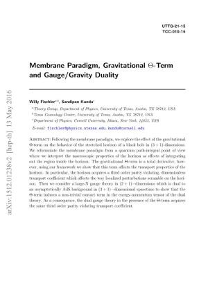 Membrane Paradigm, Gravitational Θ-Term and Gauge/Gravity Duality