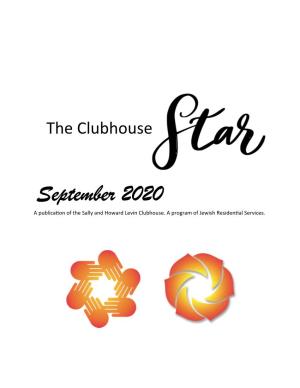 September 2020 a Publication of the Sally and Howard Levin Clubhouse