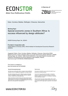 Special Economic Zones in Southern Africa: Is Success Influenced by Design Attributes?