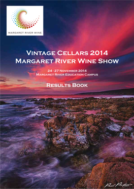 2014 Margaret River Wine Show Results