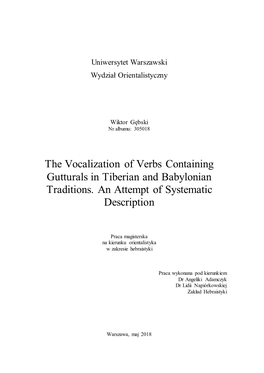 The Vocalization of Verbs Containing Gutturals in Tiberian and Babylonian Traditions. an Attempt of Systematic Description