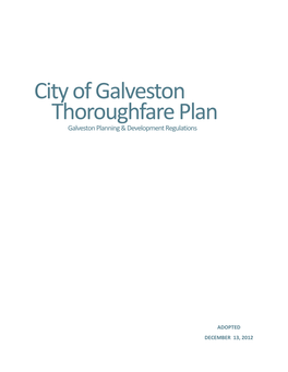 City of Galveston Thoroughfare Plan Galveston Planning & Development Regulations
