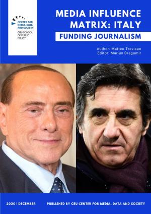 Media Influence Matrix: Italy Funding Journalism