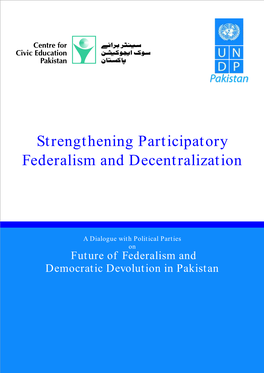 Strengthening Participatory Federalism and Decentralization