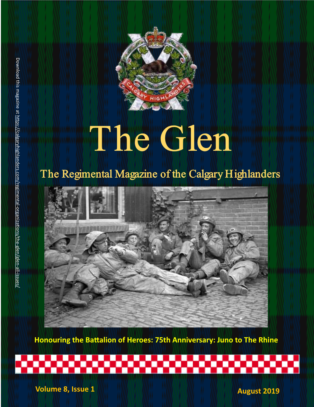 The Regimental Magazine of the Calgary Highlanders