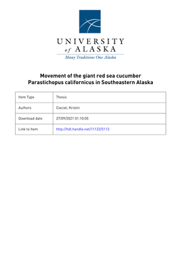 Movement of the Giant Red Sea Cucumber Parastichopus Californicus in Southeastern Alaska